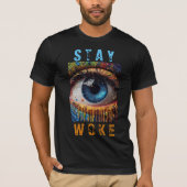 T-shirt "Stay Woke" (Devant)