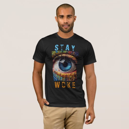 T-shirt "Stay Woke" (Devant entier)