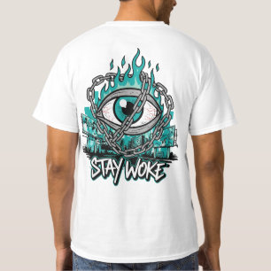 T-shirt Stay Woke - All Seeing Eye with Chains & Flames