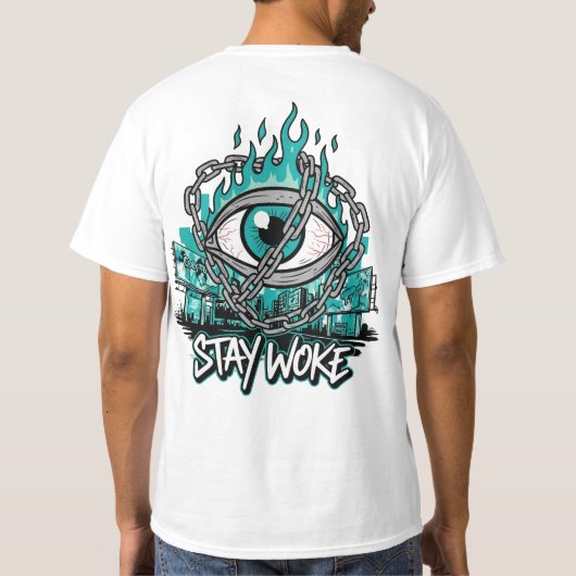T-shirt Stay Woke - All Seeing Eye with Chains & Flames (Dos)