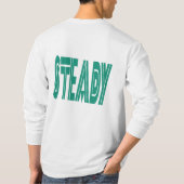 T-shirt STEADY – Force, Concentration & Puissance intérieu (Dos)