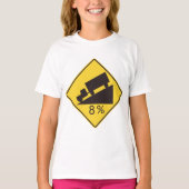 T-shirt Steep Grade Traffic Sign Trucking Hauling Caution (Devant)