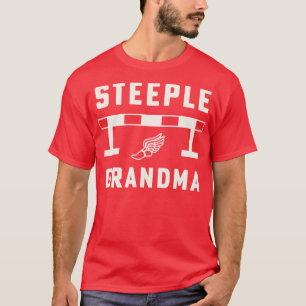 T-shirt Steeplechase Track and Field Steeple Grandma 3000m