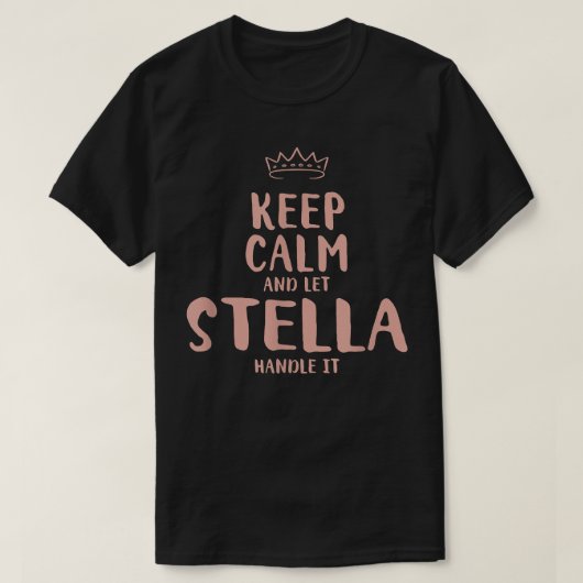 T-shirt Stella Keep Calm Personalized Name Friends Funny B (Design devant)