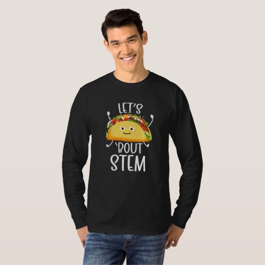 T-shirt STEM Teacher Taco Science Technology Engineering M (Devant entier)