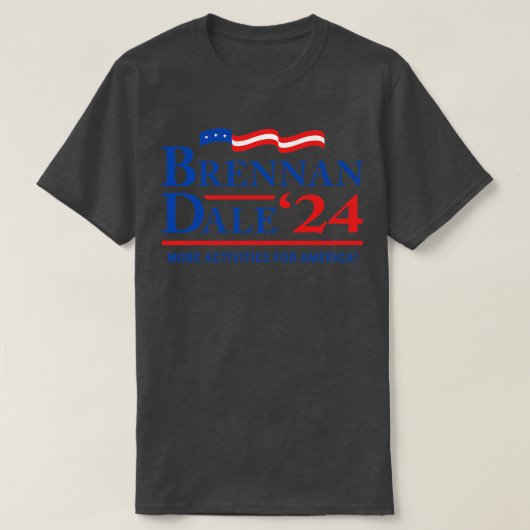 T-shirt Step Brothers Brennan Dale 2024 (Design devant)