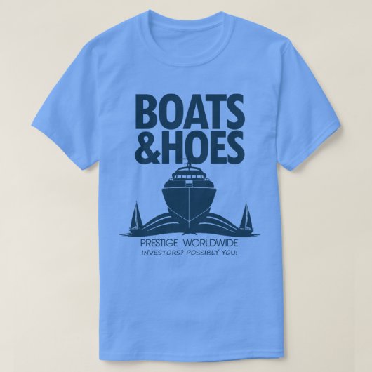 T-shirt Step Brothers Prestige Monde Bateaux Et Hottes (Design devant)
