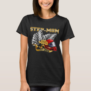 T-shirt Step-Mom Anniversaire - Step-Mom Pit Crew - Race C