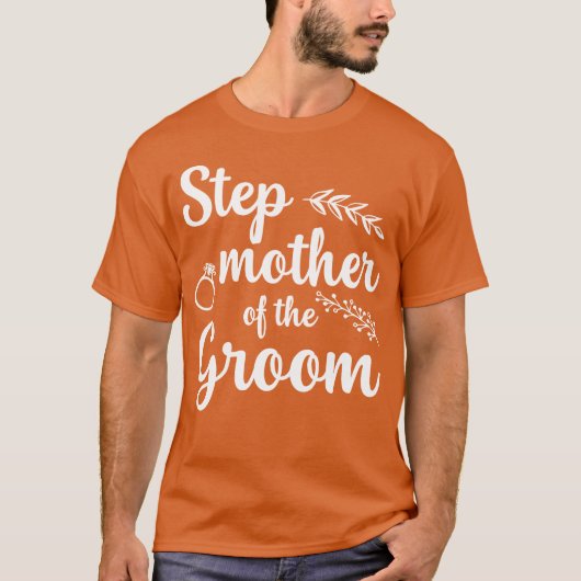 T-shirt Step Mother Ofgroom Bachelor Party Drôle cadeau (Devant)