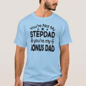 T-shirt Stepdad Bonus Papa Fête des pères d'anniversaire (Devant)