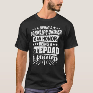 T-shirt Stepdad Fork Lift Truck Forklifter Opérateur