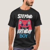 T-shirt Stepdad of the Birthday Boy Matching Video Gamer B (Devant)