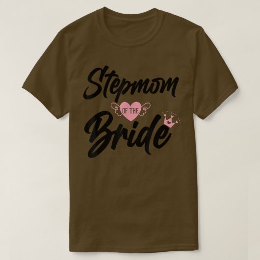 T-shirt Stepmaman de la mariée Stepmère Pas mère Pas mère  (Design devant)