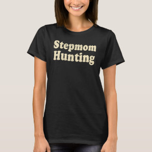 T-shirt Stepmamie Chasse Citation 5