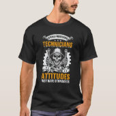 T-shirt Sterile Processing Technicians Don't Have Attitude (Devant)