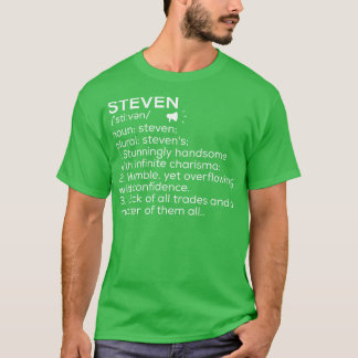 T-shirt Steven Nom Définition Steven Signification Steven