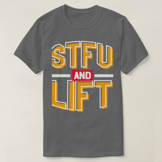 T-shirt STFU Et Ascenseur I Drôle Exercice Sport Athlète 2 (Design devant)