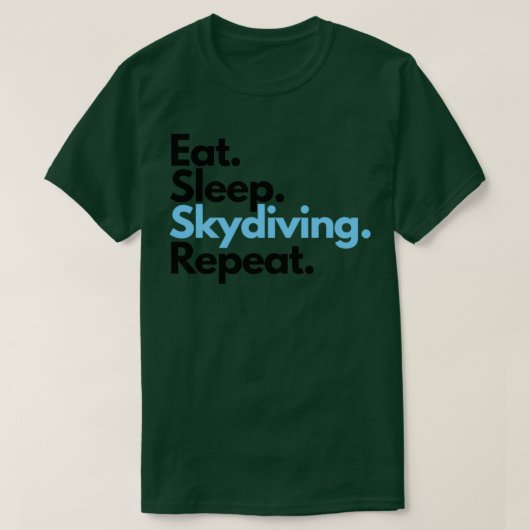 T-shirt Sticker à répétition Skydive Eat Sleep Skydiving (Design devant)
