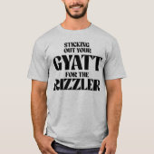 T-shirt Sticking out your gyatt for the rizzler (Devant)