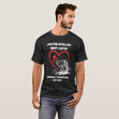T-shirt STILL MY BEST CATCH Fishing Valentines  (Devant entier)