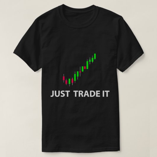 T-shirt Stock & FX Trading Tee - shirts - JUSTE COMMERCE I (Design devant)