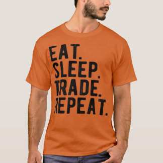 T-shirt STOCK MARCHÉ TRAKET eatsleeptraderepeat 3