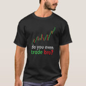 T-shirt Stock Market Day Trader Stock Exchange Rich Broker (Devant)