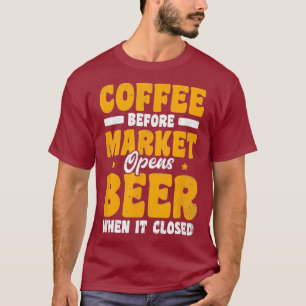 T-shirt Stock Trading Design Café Bière Cadeau