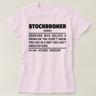 T-shirt Stockbroker Noun Investissement Expert Drôle