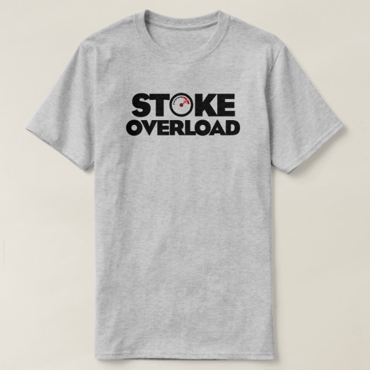 T-shirt Stoke Overload Meter (Design devant)