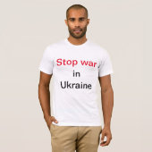 T-shirt Stop à la guerre en Ukraine (Devant entier)