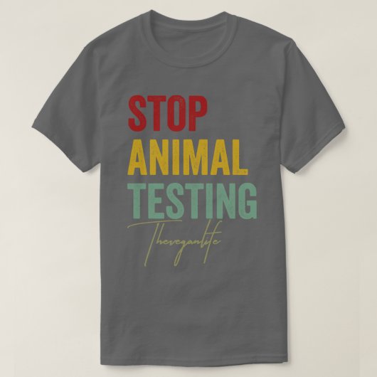 T-shirt Stop Animal Testing Vegan Animal Droits Activisme (Design devant)