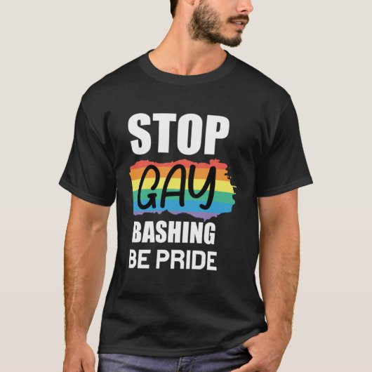 T-shirt Stop Bashing be Pride Lesbian Bisexual Trans Gay P (Devant)