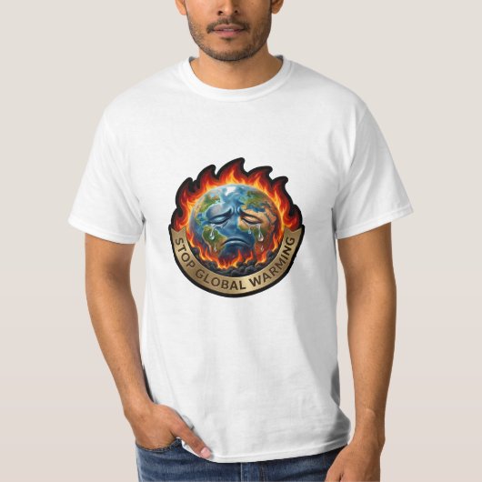 T-shirt Stop Global Warming Crying Earth Flame Environment (Devant)