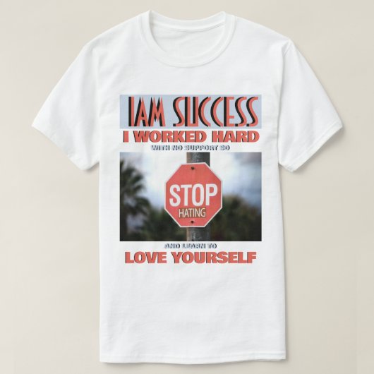 T-SHIRT STOP HATING (Design devant)