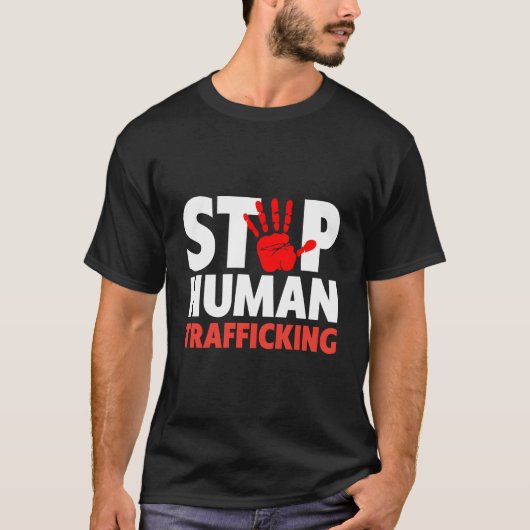 T-shirt Stop Human Trafficking - End Human Traffic (Devant)