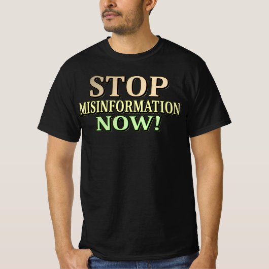 T-shirt "STOP MISINFORMATION" Mignonne conception. Command (Devant)