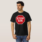 T-shirt Stop Sin - Foi, Force et Courage (Devant entier)
