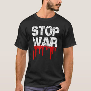 T-shirt Stop War Peace Mouvement Paix Mondiale