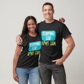 T-shirt Stopper Lisp Est Mon Jam Pour Un Enseignant Slp (Unisexe)