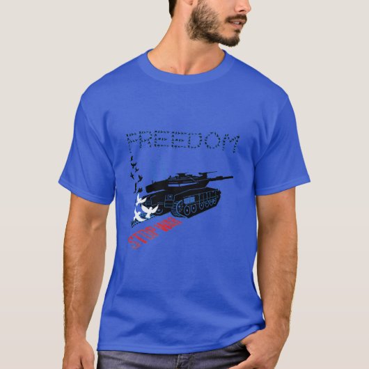 T-SHIRT STOPWAR!!!FREEDOM (Devant)