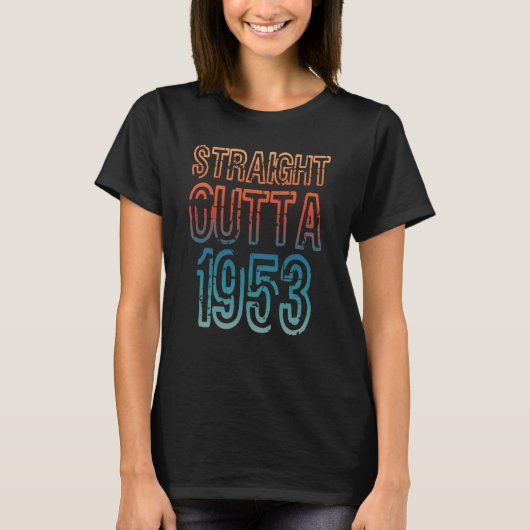 T-shirt Straight Outta 1953 (Devant)