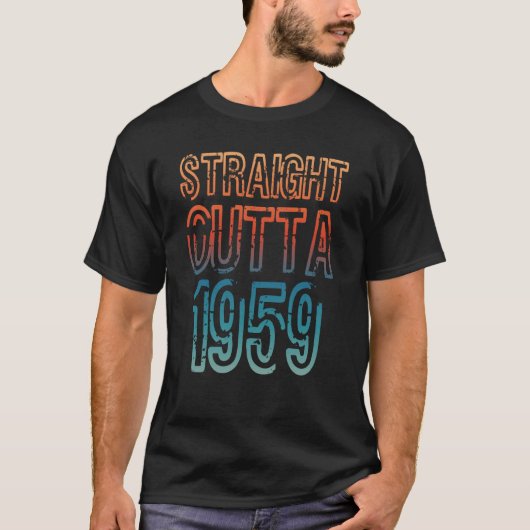 T-shirt Straight Outta 1959 (Devant)