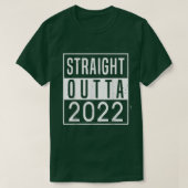 T-shirt Straight Outta 2022 Goodbye 2022 Hello 2023 Happy  (Design devant)