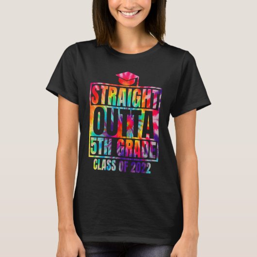 T-shirt Straight Outta 5th Grade Great Graduation Tie Dye (Devant)