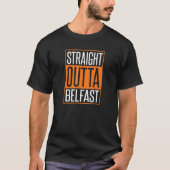 T-shirt Straight Outta Belfast St. Patrick's Day Hommes Fe (Devant)