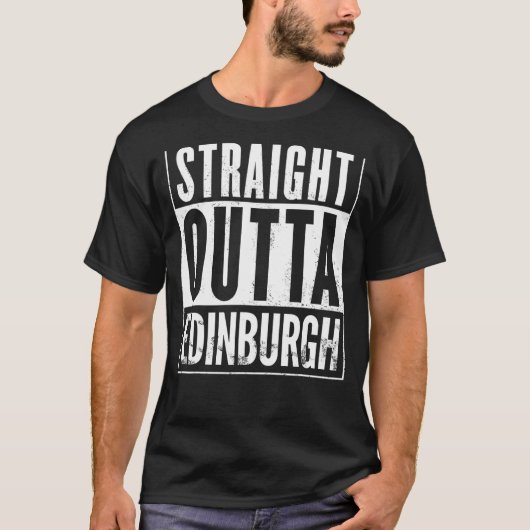 T-shirt Straight Outta Edinburgh Graphic (Devant)