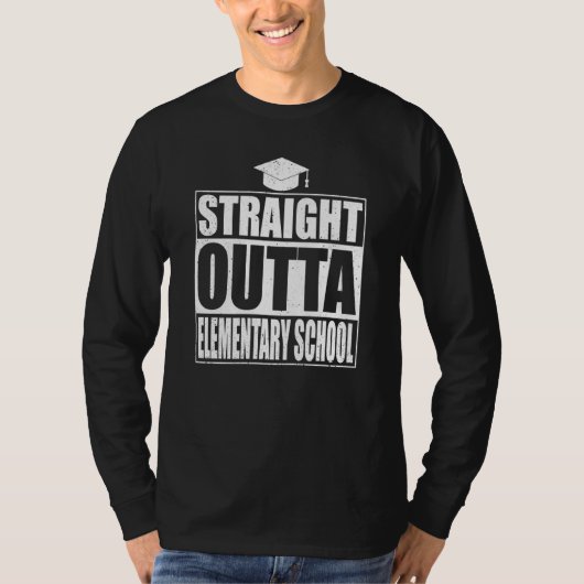 T-shirt Straight Outta Elementary School Class Graduation (Devant)