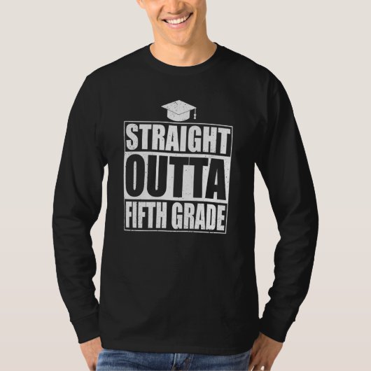 T-shirt Straight Outta Fifth Grade Graduation 5th Grade (Devant)