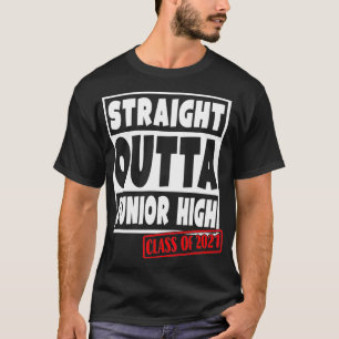 T-shirt Straight Outta Junior High School Classe de 2021 G